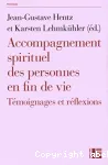 Accompagnement spirituel des personnes en fin de vie