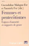 Femmes et pentectismes - Enjeux d'autorit et rapports de genre