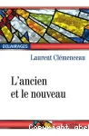 L'ancien et le nouveau