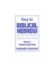 Key to Biblical Hebrew, Step by step (complment  BA 65)