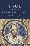 Paul and the faithfulness of God (Book I - Parts I & II)