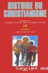 Histoire du christianisme, des origines  nos jours (vol. 14)