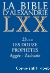 Les Douze Prophtes : Agge, Zacharie