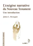 L'exgse narrative du Nouveau Testament