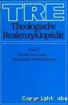 TRE Theologische Realenzyklopdie Bd 03: Anselm von Laon - Aristoteles/aristotelismus