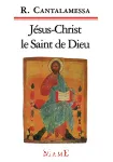 Jsus-Christ le Saint de Dieu