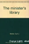 The Minister's library (vol. 3 - supplment)