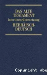 Das Alte Testament Interlinearbersetzung Hebrisch-Deutsch (Bd. 5) Sprichwrter - Ruth - Das Hohelied - Prediger - Klagelieder - Esther - Daniel - Ezra - Nehemia - 1 und 2 Chronik