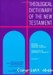 Theological Dictionary of the New Testament (vol. 5) Xi - Pi/alpha