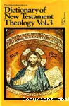 The New International Dictionary of New Testament Theology (vol. 3) Pri - Z