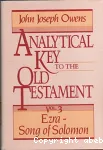 Analytical key to the Old Testament (vol. 3) Ezra - Song of Salomon