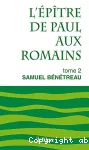 L'ptre de Paul aux Romains. Tome 2