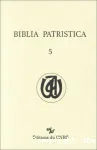 Biblia Patristica (vol. 5)