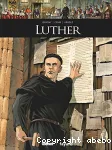 Luther (Collection: Ils ont fait l'histoire)