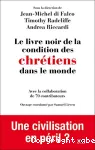 Le livre noir de la condition des chrtiens dans le monde