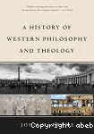 A History of Western Philosophy and Theology