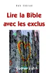 Lire la Bible avec les exclus