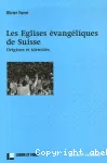 Les Eglises vangliques de Suisse