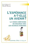 L'esprance a-t-elle un avenir ?