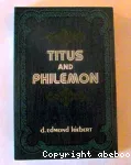 Titus and Philemon