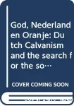 God, Nederland en Oranje