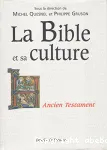 La Bible et sa culture. Vol. 1: Ancien Testament