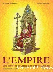 L'empire. Livre premier: La Gense