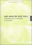 Une analyse avec Dieu