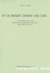 Et le dsert devint une cit