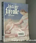 Histoire de la famille. Tome 2 : Le choc des modernits