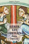 Grer les conflits dans l'Eglise