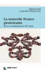 La nouvelle France protestante