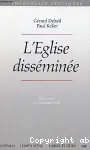 L'Eglise dissmine