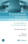 Traumatismes de l'enfance et de l'adolescence