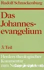 Das Johannesevangelium III. Teil