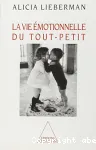 La vie motionnelle du tout-petit