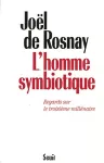 L'homme symbiotique