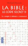 La Bible : le code secret II