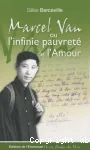 Marcel Van ou l'infinie pauvret de l'amour