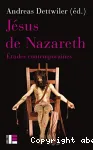 Jsus de Nazareth : tudes contemporaines