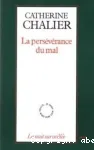 La persvrance du mal