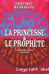 La princesse et le prophte