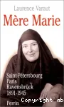 Mre Marie, 1891-1945,