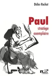 Paul, stratge exemplaire