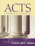 Acts. A Handbook on the Greek Text