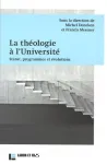 La thologie  l'universit