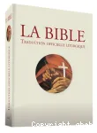 [Bible. Liturgique] La Bible : traduction officielle liturgique