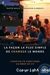 La faon la plus simple de changer le monde