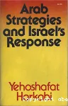 Arab Strategies and Israel's Response