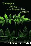 Teological Literacy for Twenty-First Century